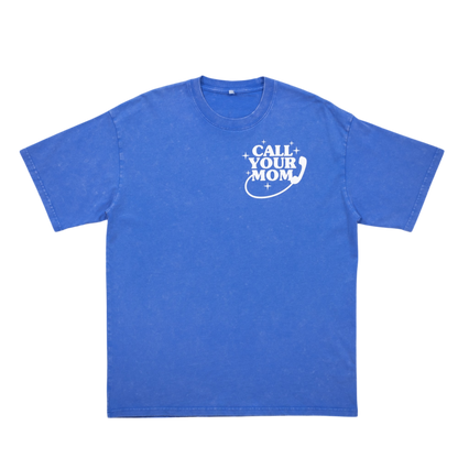 Call Your Mom T-Shirt (Blue)