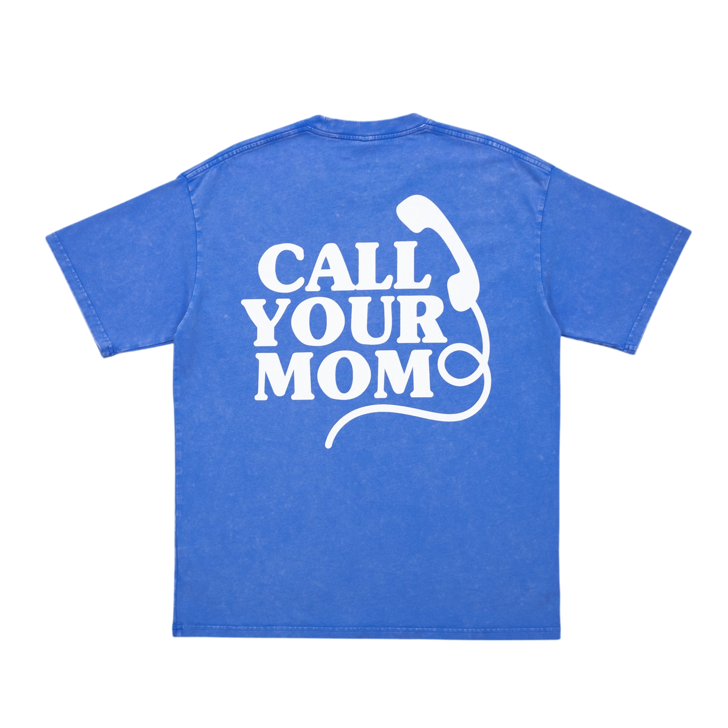 Call Your Mom T-Shirt (Blue)